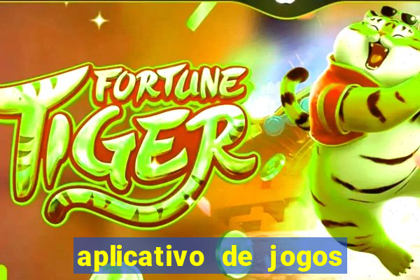 aplicativo de jogos para ganhar dinheiro no pix